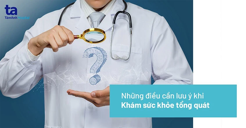 Các loại xét nghiệm và kiểm tra cần thực hiện 1. tầm quan trọng của việc khám sức khỏe tổng quát định kỳ