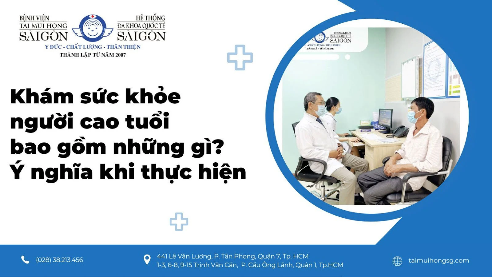 Người cao tuổi và nhóm có bệnh lý nền 1. tầm quan trọng của việc khám sức khỏe tổng quát định kỳ